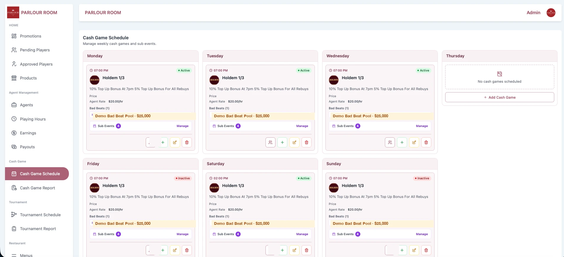 Parlour Room admin — Cash Game Schedule screen showing weekly day cards for Monday through Sunday with game times, formats, active/inactive status, agent rate, bad beat pool and sub-event counts